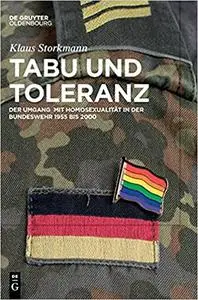 Tabu und Toleranz: Der Umgang mit Homosexualität in der Bundeswehr