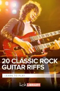 Learn To Play 20 Classic Rock Riffs