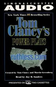 Clancy, Tom - Power Plays 02 - Ruthless.Com