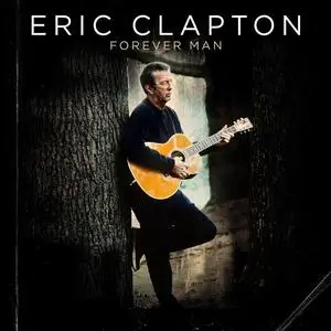 Eric Clapton - Forever Man (2015) [3CD Deluxe Edition]