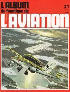Le Fana de L’Aviation  Avril 1971