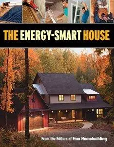 The Energy-Smart House (repost)