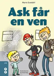 «Ask får en ven» by Marie Duedahl