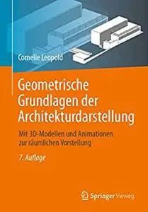 Geometrische Grundlagen der Architekturdarstellung