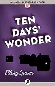 «Ten Days' Wonder» by Ellery Queen