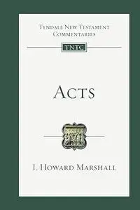 Acts: An Introduction and Commentary