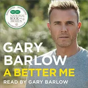 A Better Me: The Official Autobiography [Audiobook]