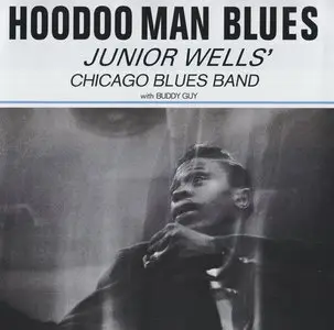 Junior Wells' Chicago Blues Band - Hoodoo Man Blues (2009) [Analogue Productions] PS3 ISO + Hi-Res FLAC