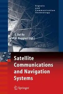 Satellite Communications and Navigation Systems