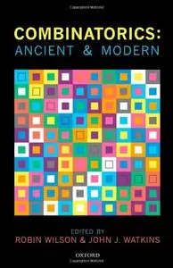 Combinatorics: Ancient & Modern