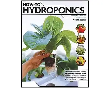 How-To Hydroponics (Video + PDF)
