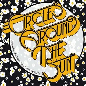 Circles Around The Sun - Live at the Charleston Pour House 11/12/21 (2022)