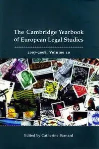 Cambridge Yearbook of European Legal Studies 2007-2008, Volume 10