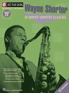 Jazz Play Along Vol. 22 - Wayne Shorter