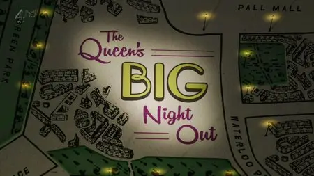 Channel 4 - The Queen's Big Night Out (2015)