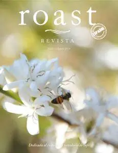 Revista Roast México - julio/agosto 2016