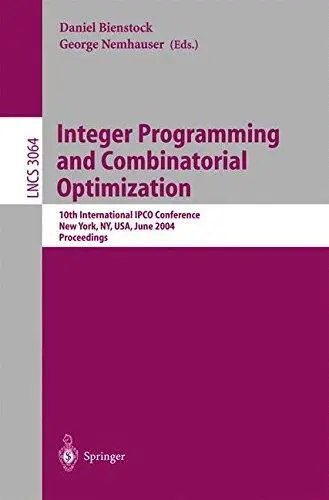 Integer Programming and Combinatorial Optimization: 10th International IPCO Conference, New York, NY, USA, June 7-11, 2004. Pro
