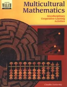 Multicultural Mathematics: Interdisciplinary Cooperative-Learning Activities (repost)