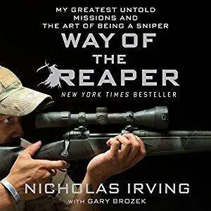 Way of the Reaper: My Greatest Untold Missions and the Art of Being a Sniper [Audiobook]