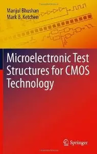 Microelectronic Test Structures for CMOS Technology (repost)