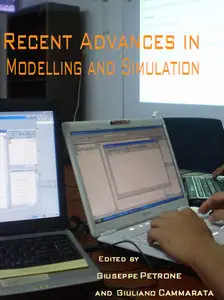 "Recent Advances in Modelling and Simulation" ed. by Giuseppe Petrone and Giuliano Cammarata