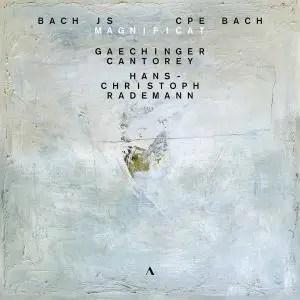 Gaechinger Cantorey & Hans-Christoph Rademann - J.S. Bach: Magnificat, BWV 243 - C.P.E. Bach: Magnificat, Wq. 215 (2022)