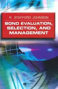 Bond Evaluation, Selection, and Management (Repost)