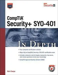 CompTIA Security+ SYO-401 in Depth