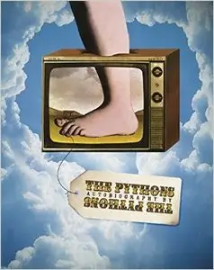 The "Pythons" Autobiography by the "Pythons"