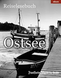 Ostsee: Reiselesebuch