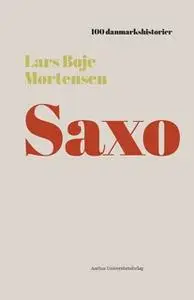 «Saxo» by Lars Boje Mortensen