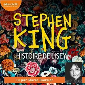 Stephen King, "Histoire de Lisey"