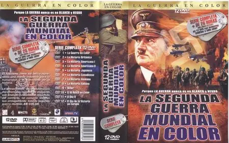 La Segunda Guerra Mundial en Color (2000)
