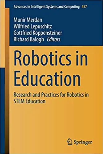 Robotics in Education: Research and Practices for Robotics in STEM Education (Repost)