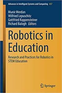 Robotics in Education: Research and Practices for Robotics in STEM Education (Repost)