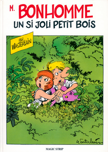 Monsieur Bonhomme - Tome 1 - Un Si Joli Petit Bois