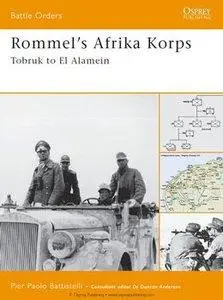 Rommel’s Afrika Korps: Tobruk to El Alamein (repost)