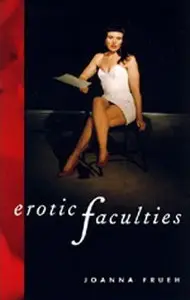 Erotic Faculties