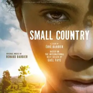 Renaud Barbier - Small Country (Original Motion Picture Soundtrack) (2020)