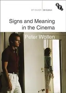 Signs and Meaning in the Cinema (Repost)