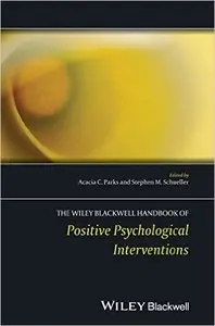 The Handbook of Positive Psychological Interventions