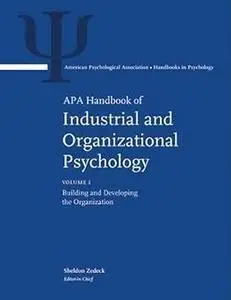APA Handbook of Industrial and Organizational Psychology