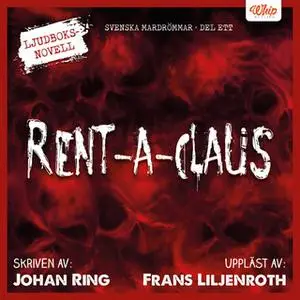 «Rent-a-Claus» by Johan Ring