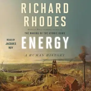 «Energy» by Richard Rhodes