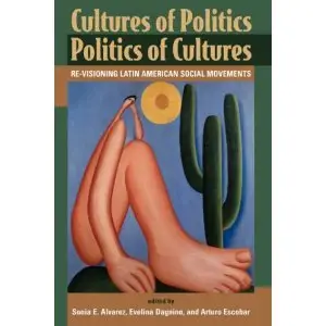 Cultures of Politics Politics of Cultures