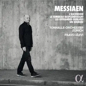 Tonhalle-Orchester Zürich, Paavo Järvi - Messiaen: L'Ascension, Le Tombeau resplendissant (2019) [24/96]