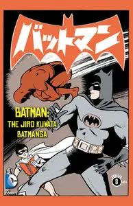 Batman - The Jiro Kuwata Batmanga 009 (2014)