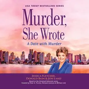 «Murder, She Wrote: A Date with Murder» by Jessica Fletcher