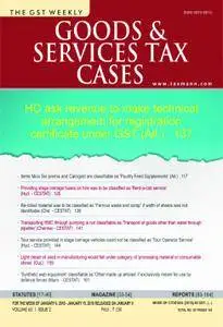 Goods & Services Tax Cases - January 09, 2018