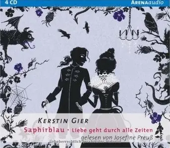 Kerstin Gier - Liebe geht durch alle Zeiten - Saphirblau